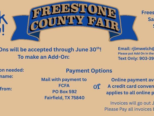 Add-ons for Freestone County Fair Due June 30