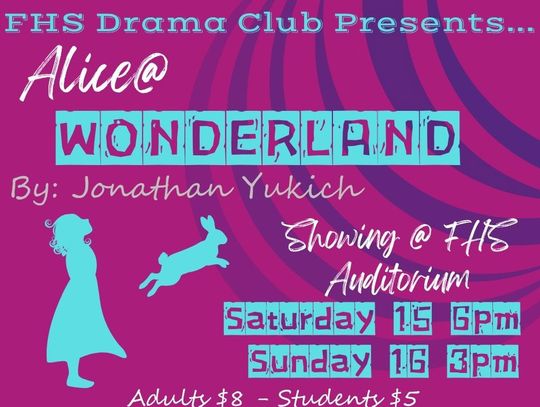 FHS Drama Club to Present “Alice@Wonderland”